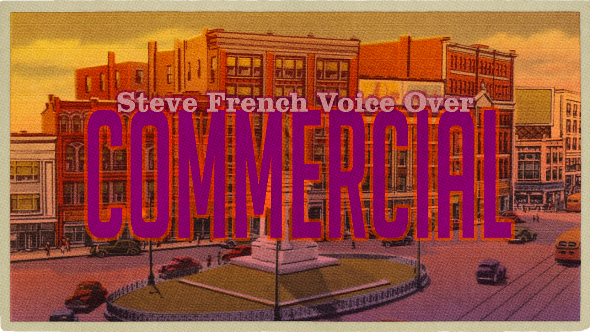 Steve French: Commercial Reel
